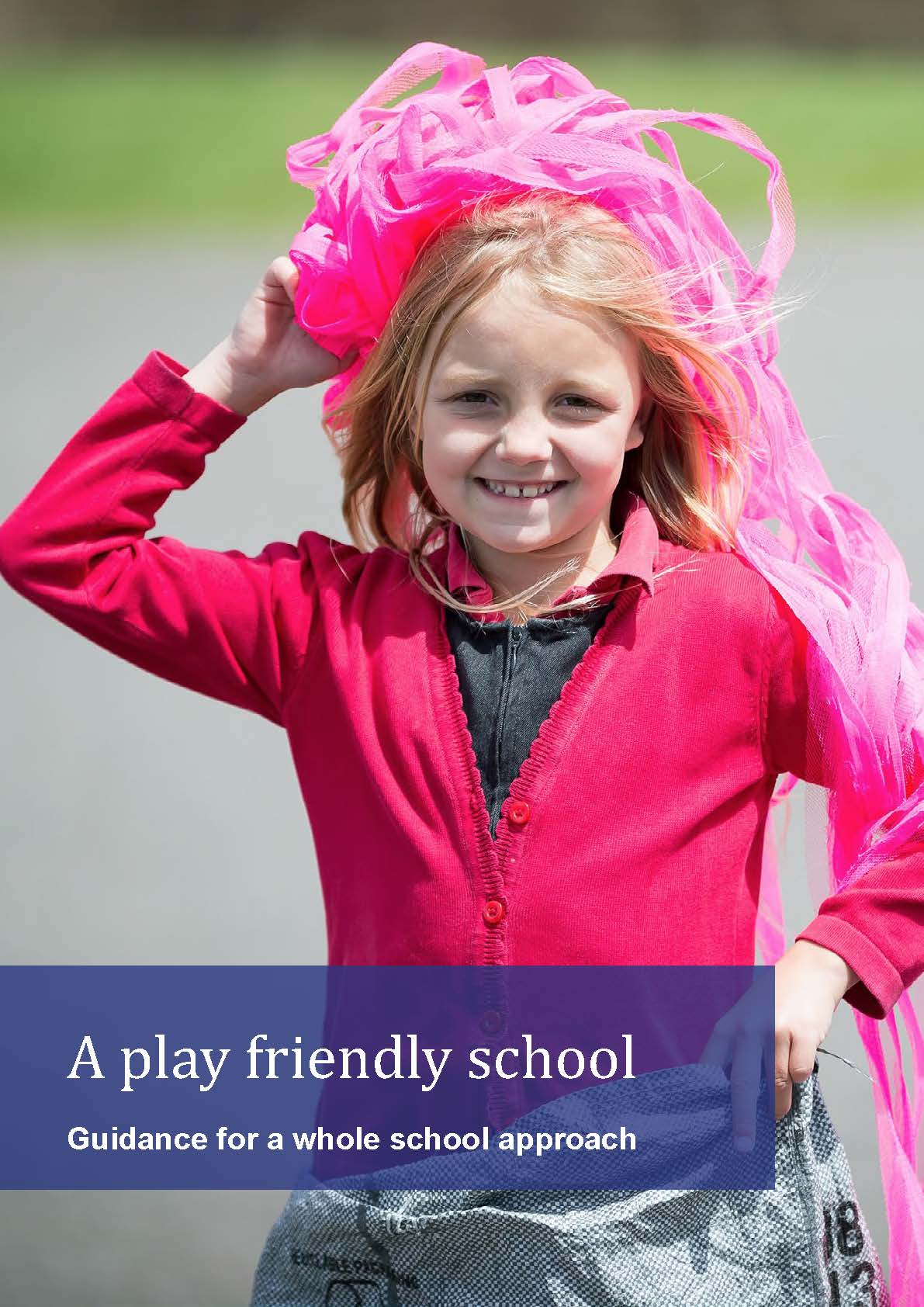 A play friendly school