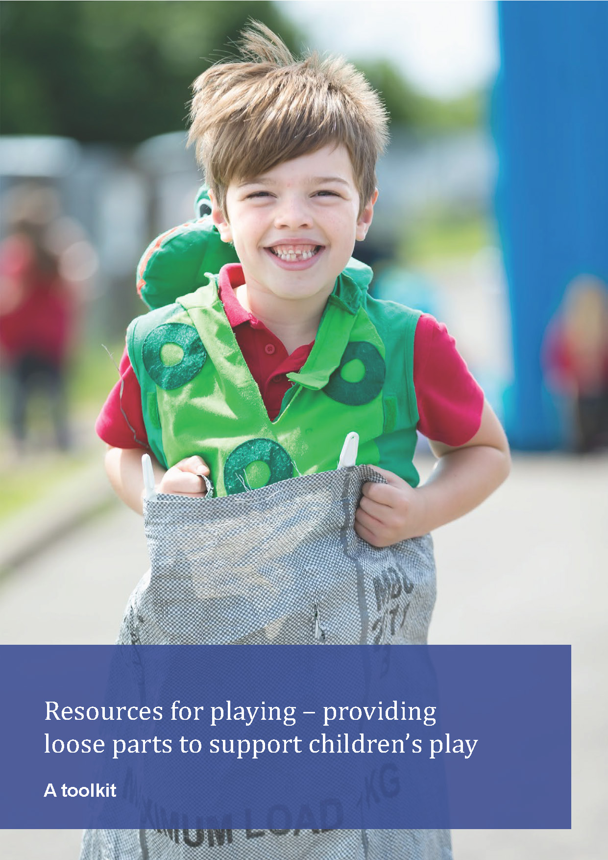 Resources for playing – providing loose parts to support children’s play