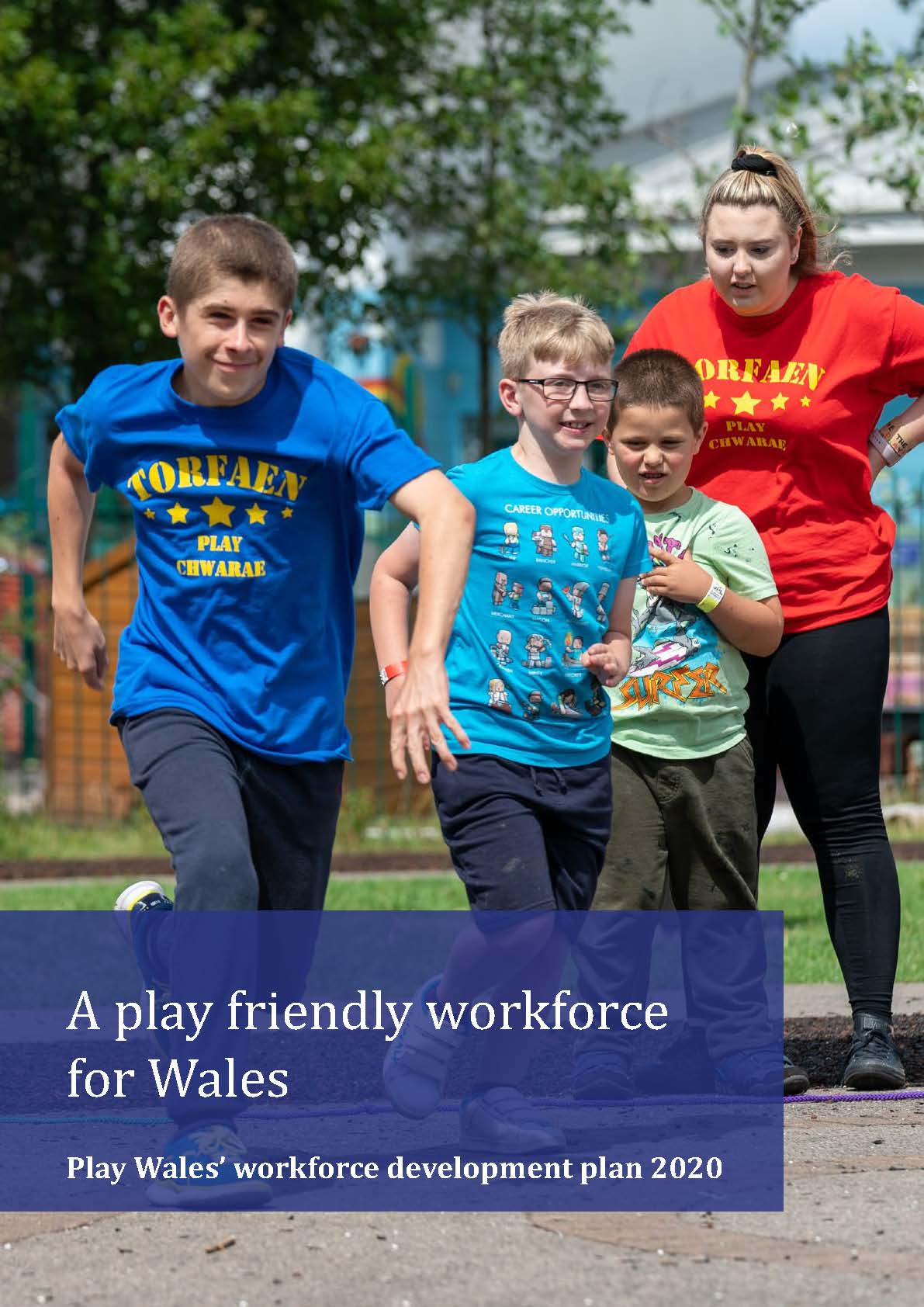 A play friendly workforce for Wales