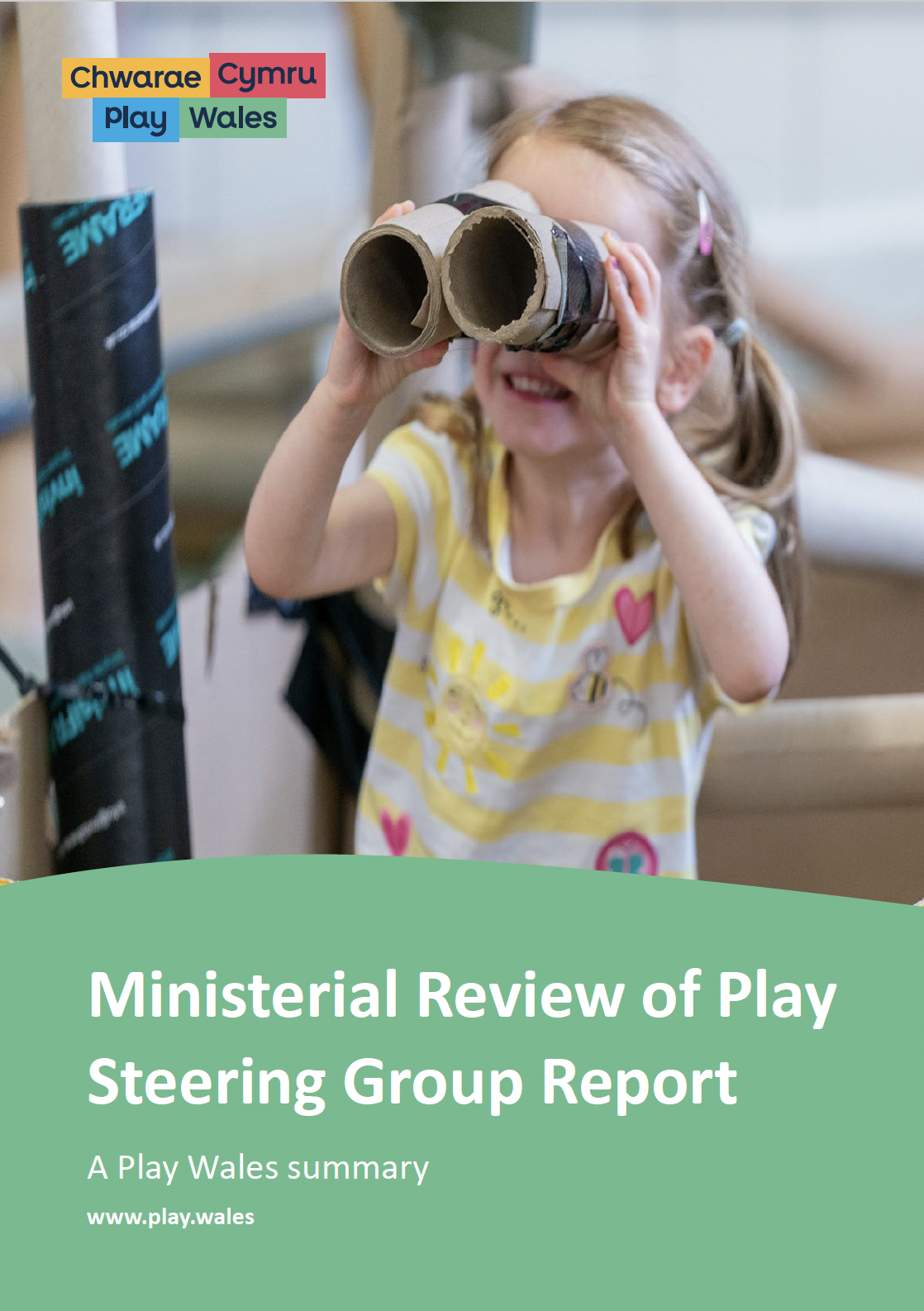 Ministerial Review of Play Steering Group Report – A Play Wales summary