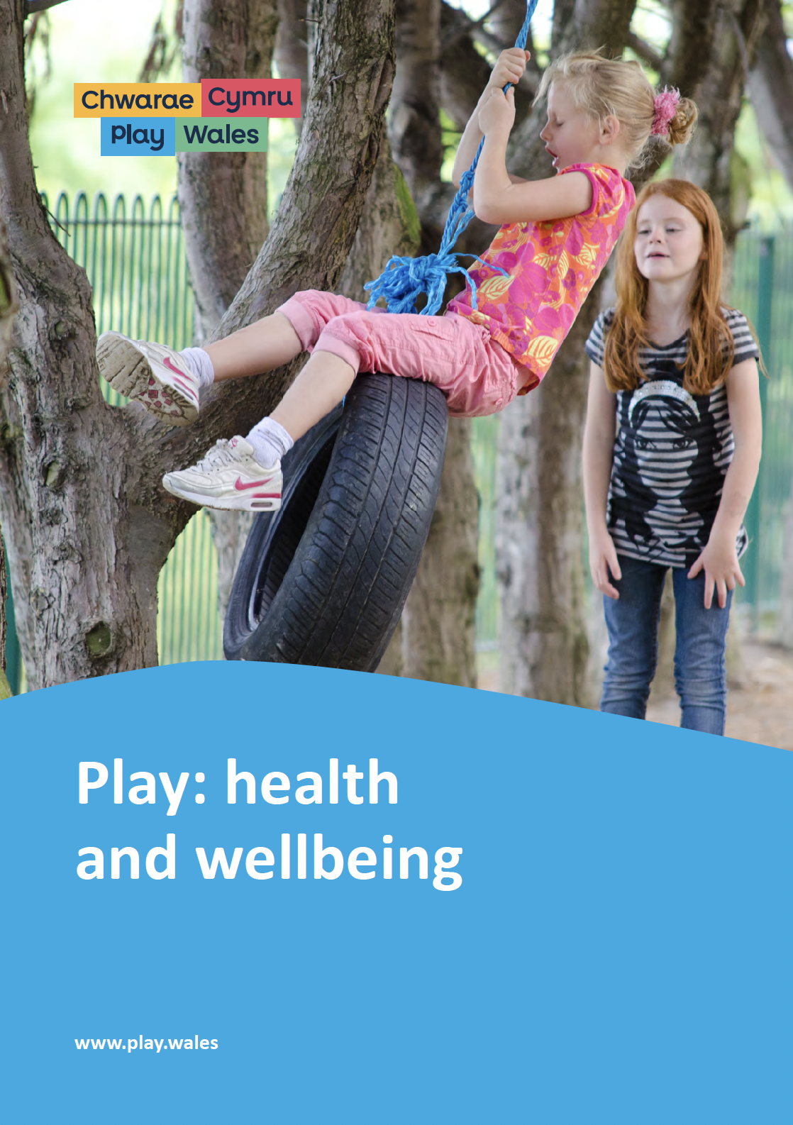 Play: health and wellbeing