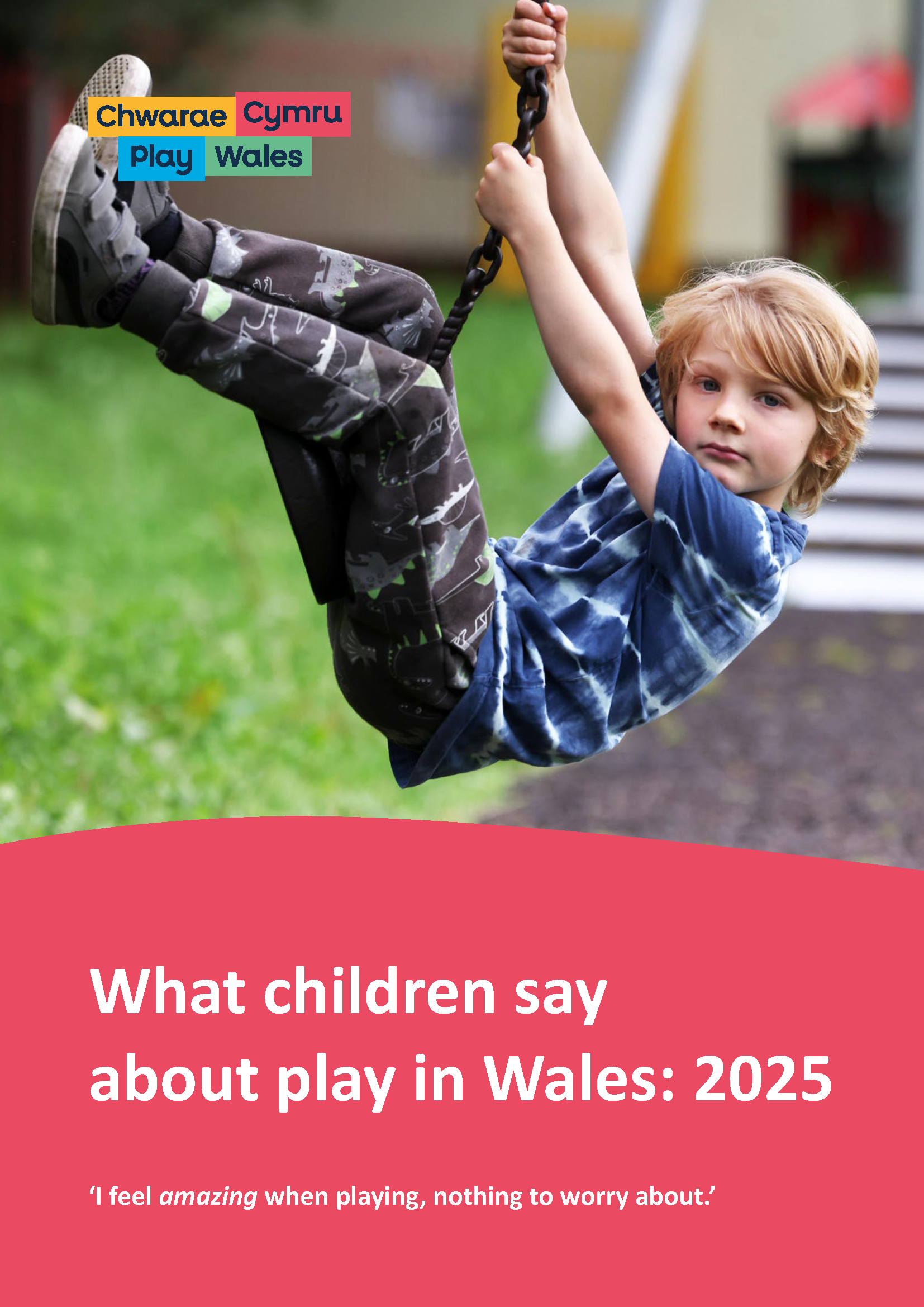 What children say about play in Wales: 2025