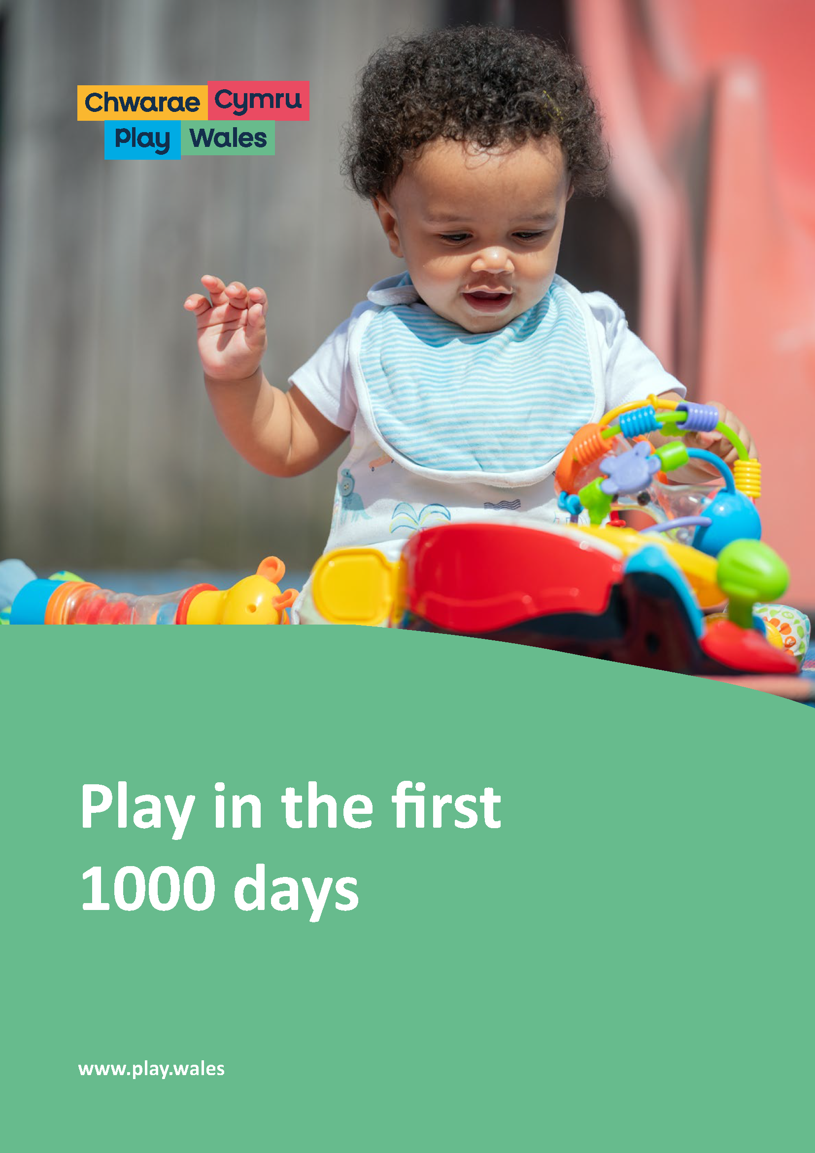Play in the first 1000 days