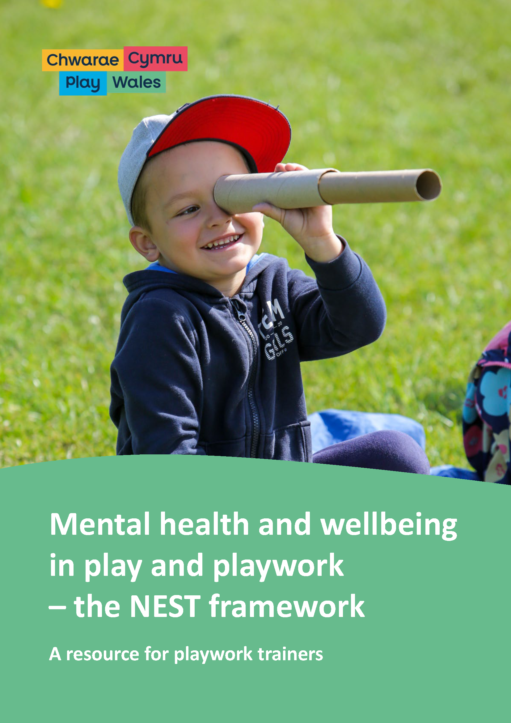 Mental health and wellbeing in play and playwork – the NEST framework